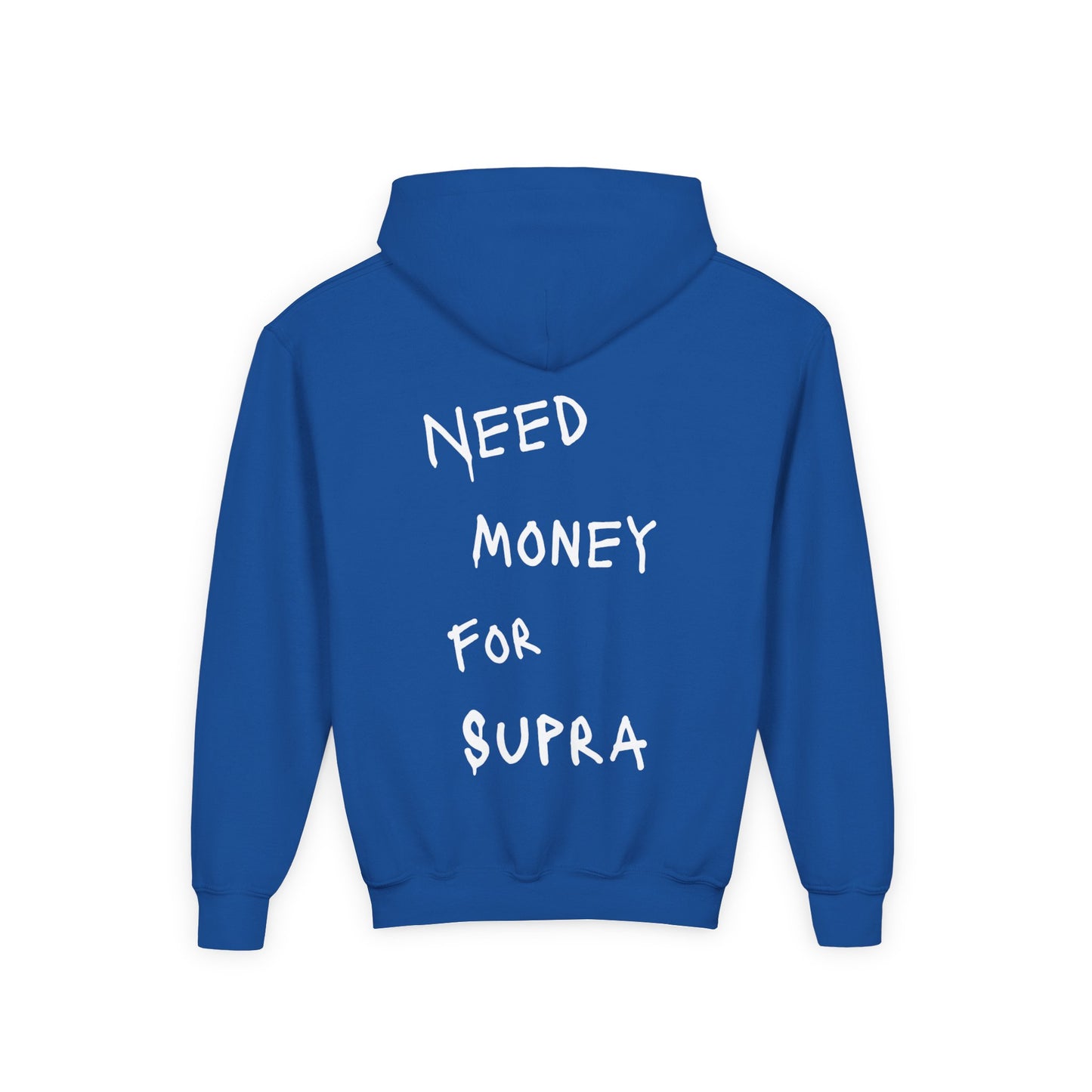 Kids “NEED MONEY FOR SUPRA” Hoodie