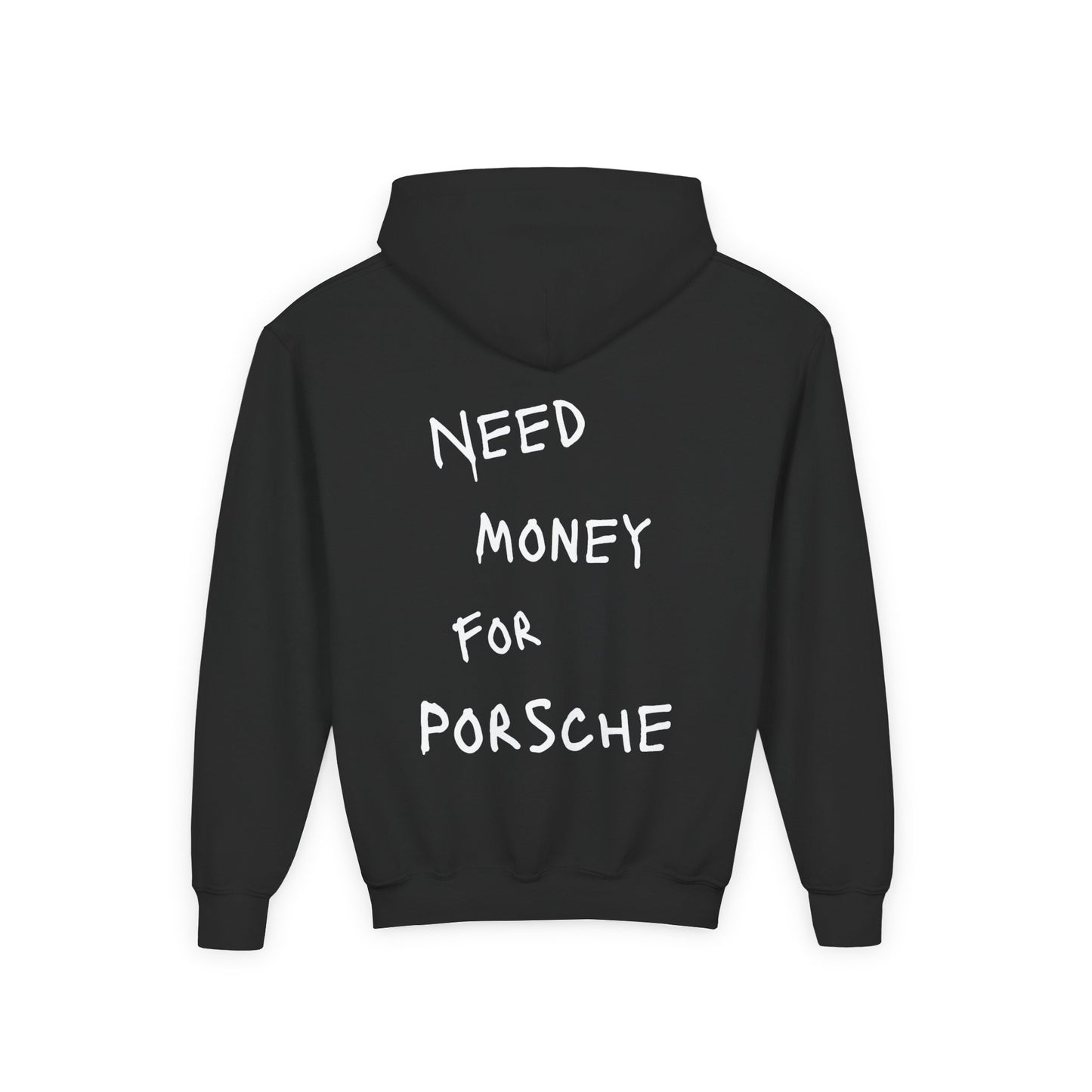 Kids “NEED MONEY FOR PORSCHE” Hoodie