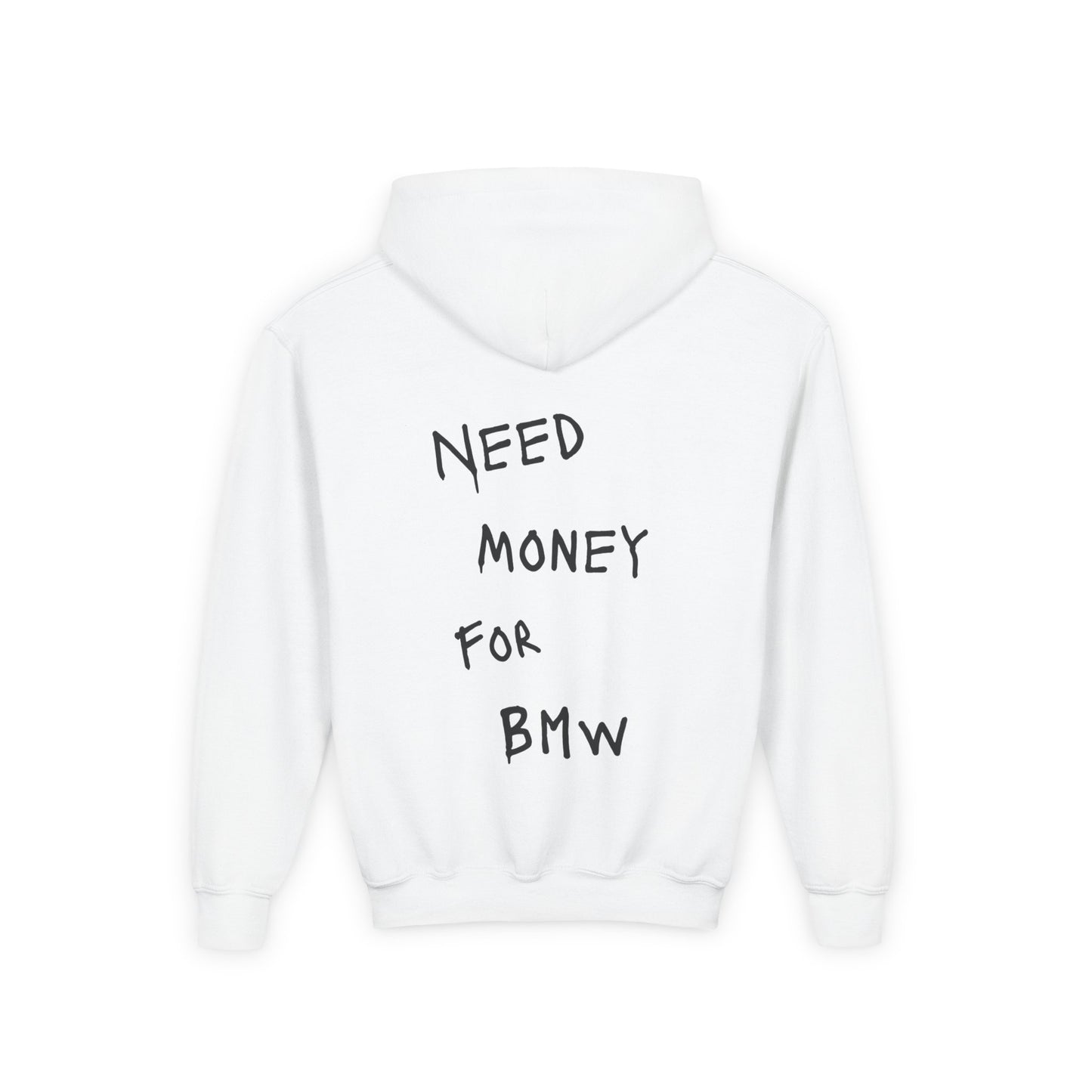 Kids “NEED MONEY FOR BMW” Hoodie