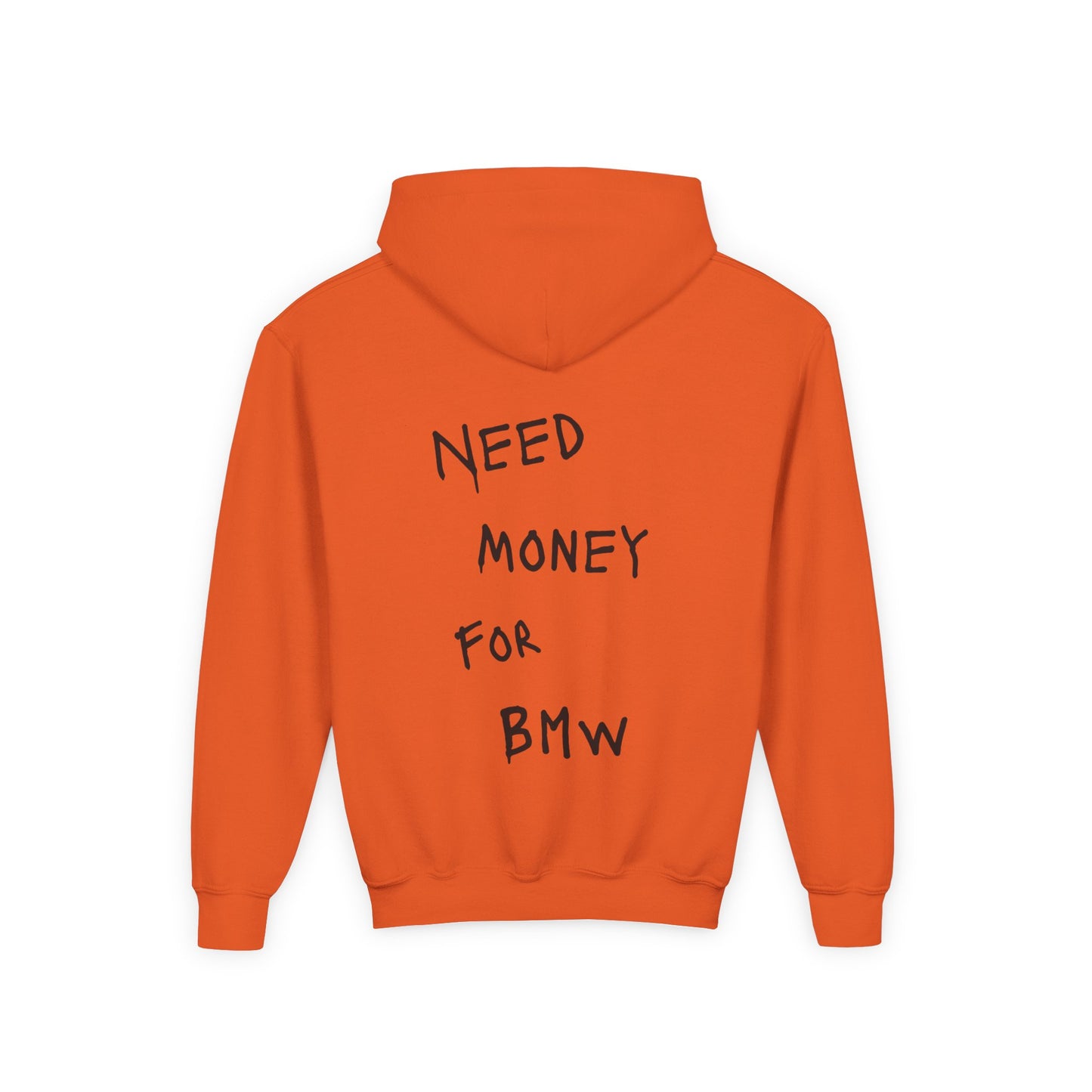 Kids “NEED MONEY FOR BMW” Hoodie