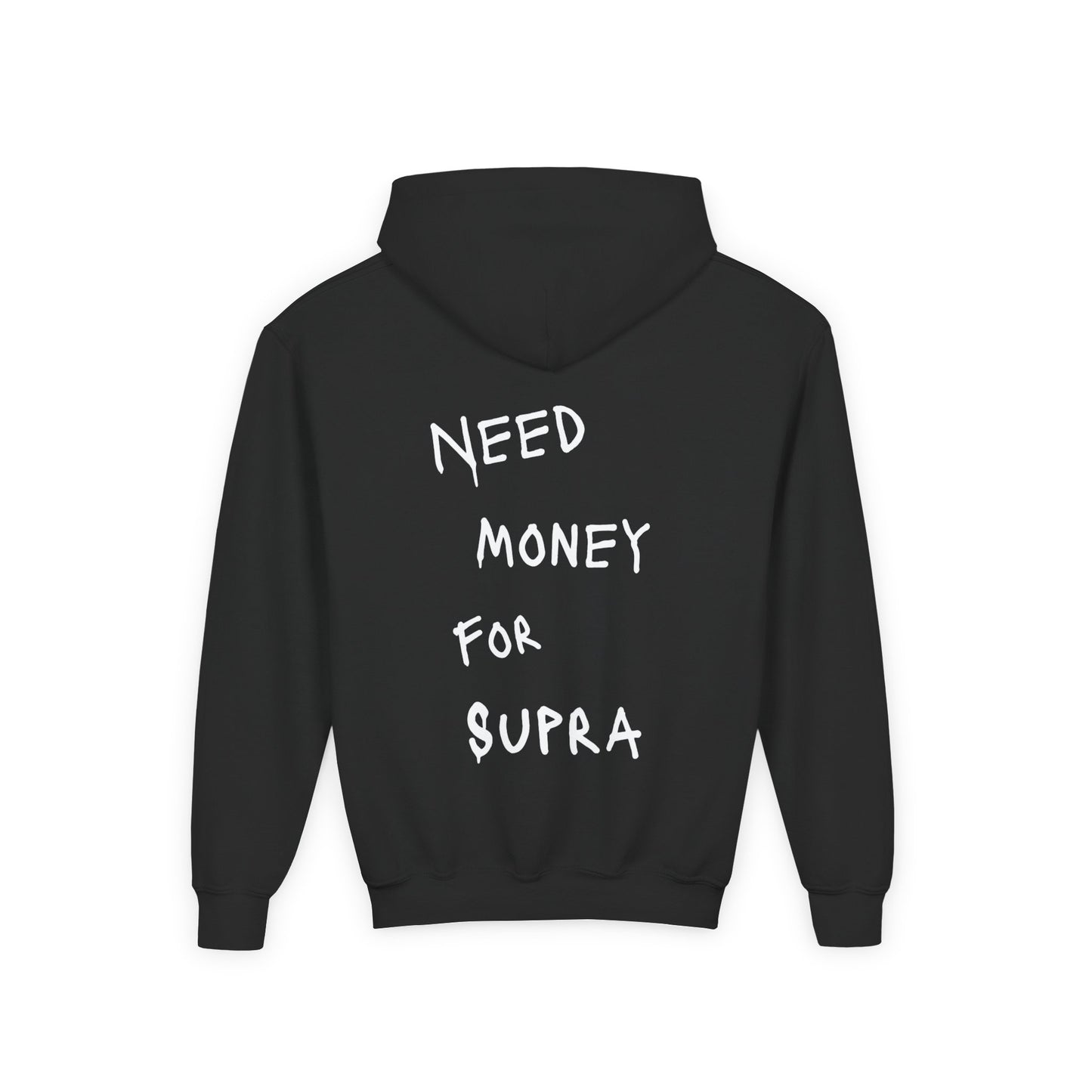 Kids “NEED MONEY FOR SUPRA” Hoodie