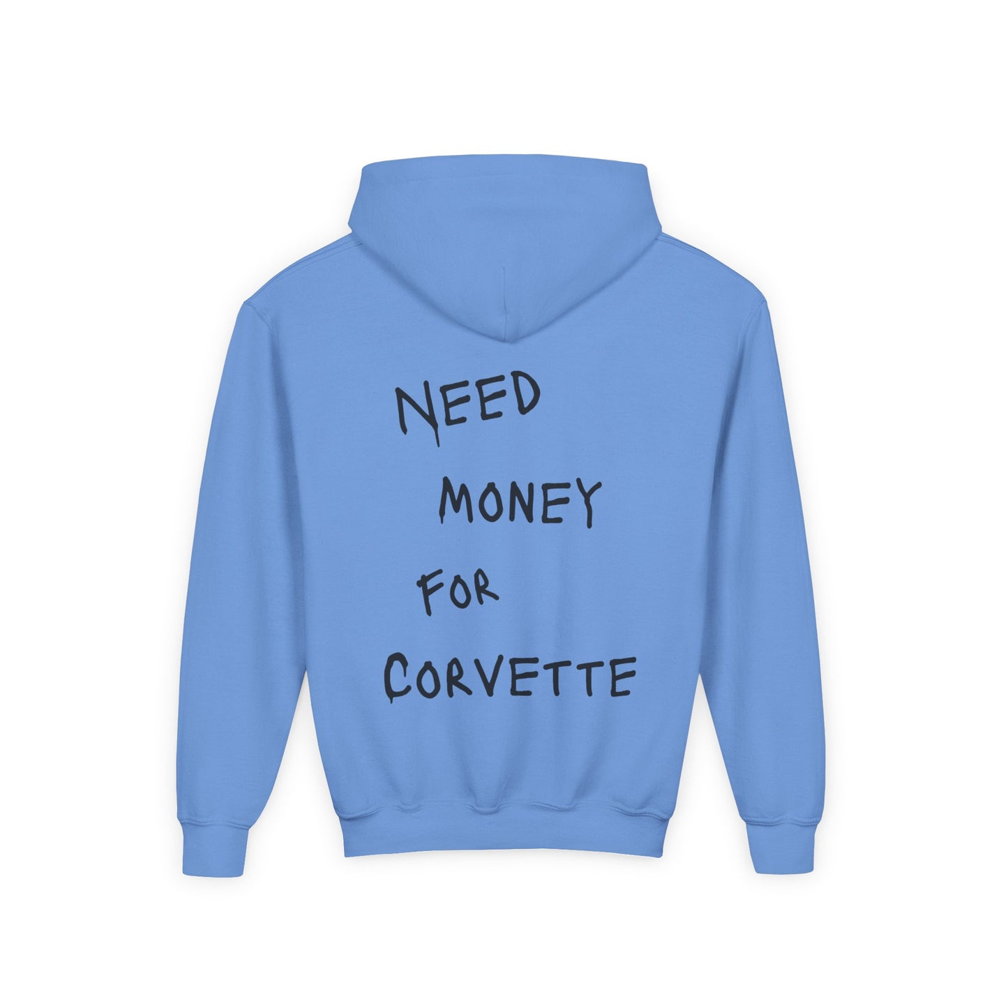 Kids “NEED MONEY FOR CORVETTE” Hoodie