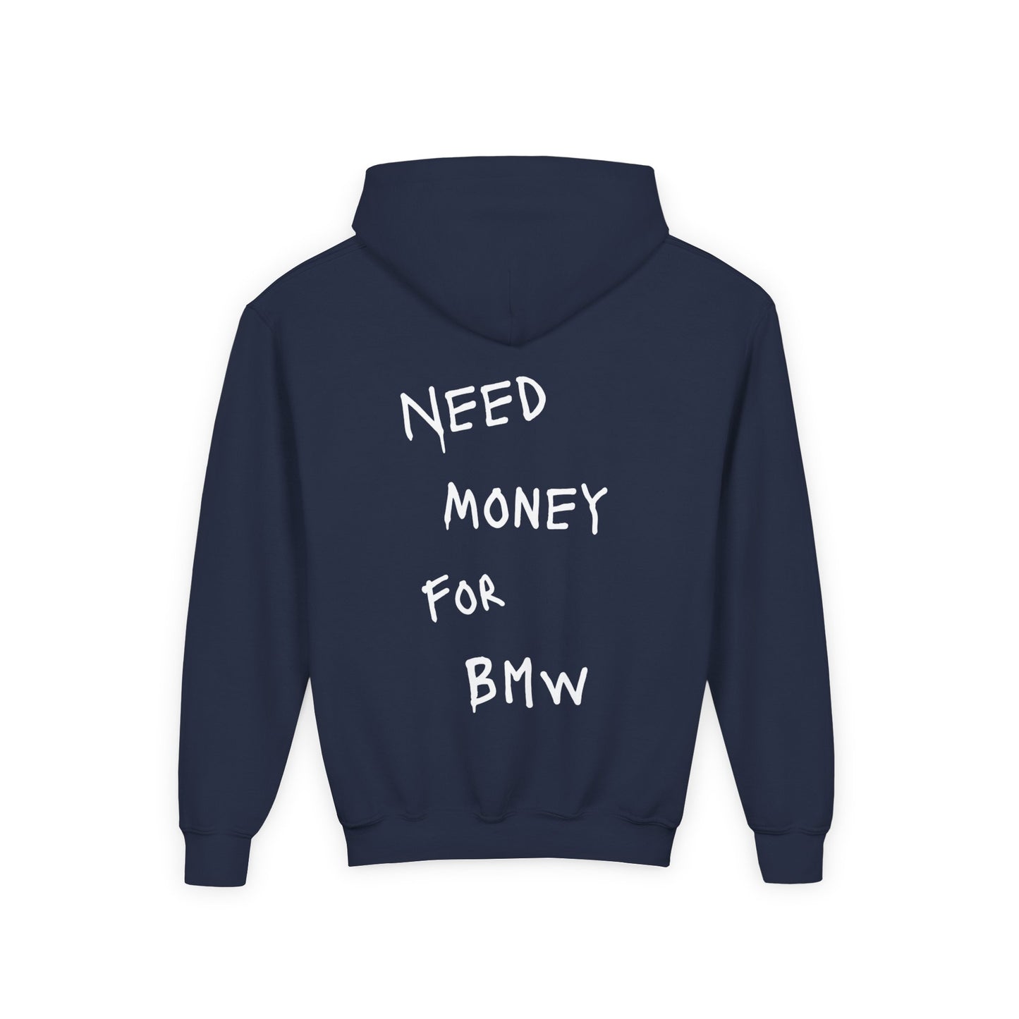 Kids “NEED MONEY FOR BMW” Hoodie