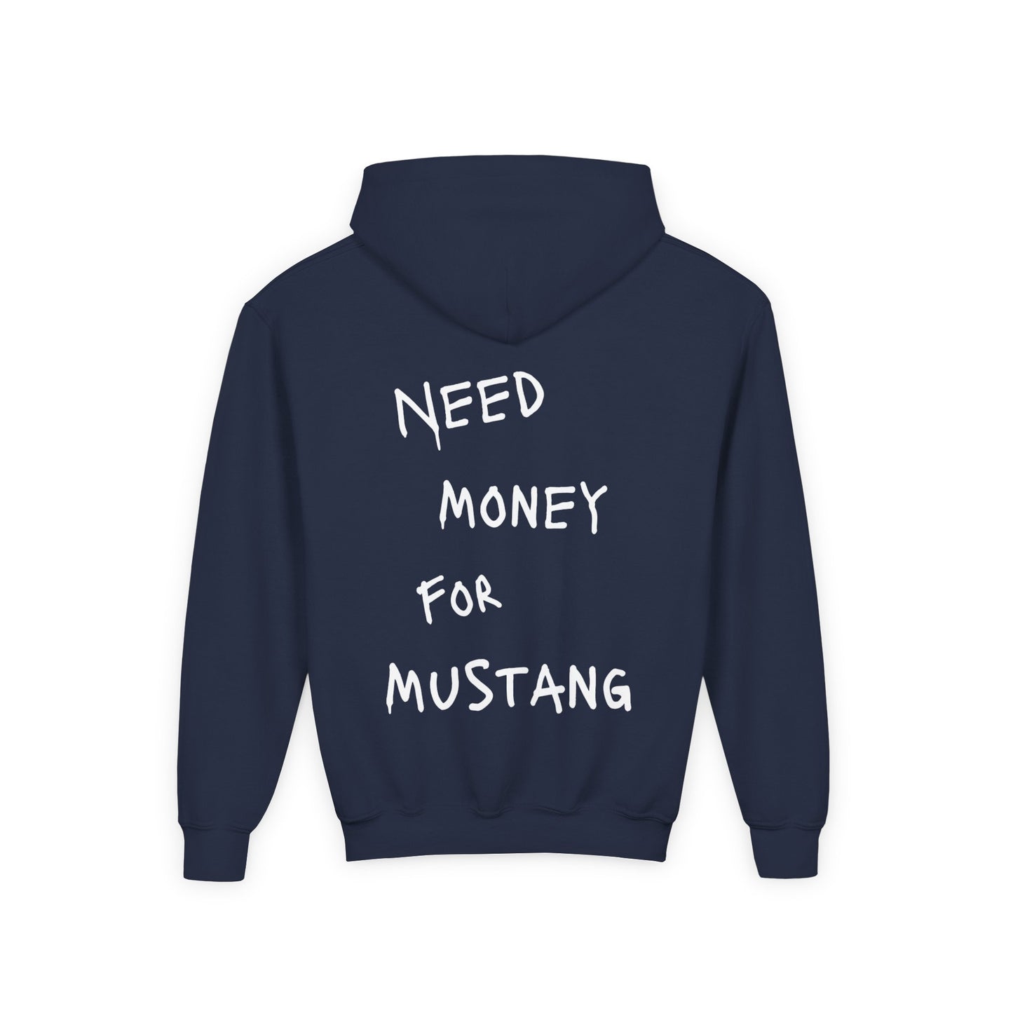 Kids “NEED MONEY FOR MUSTANG” Hoodie