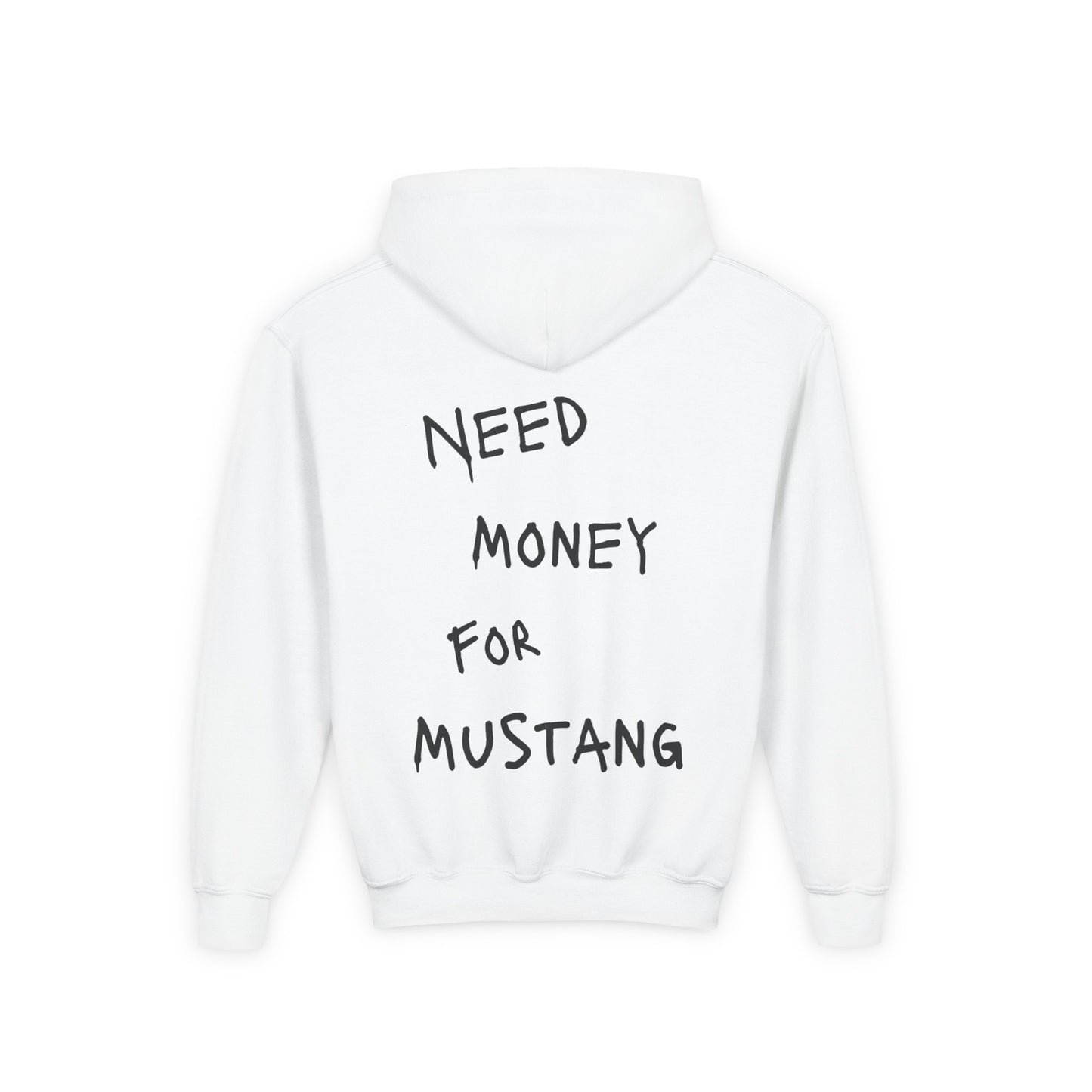 Kids “NEED MONEY FOR MUSTANG” Hoodie