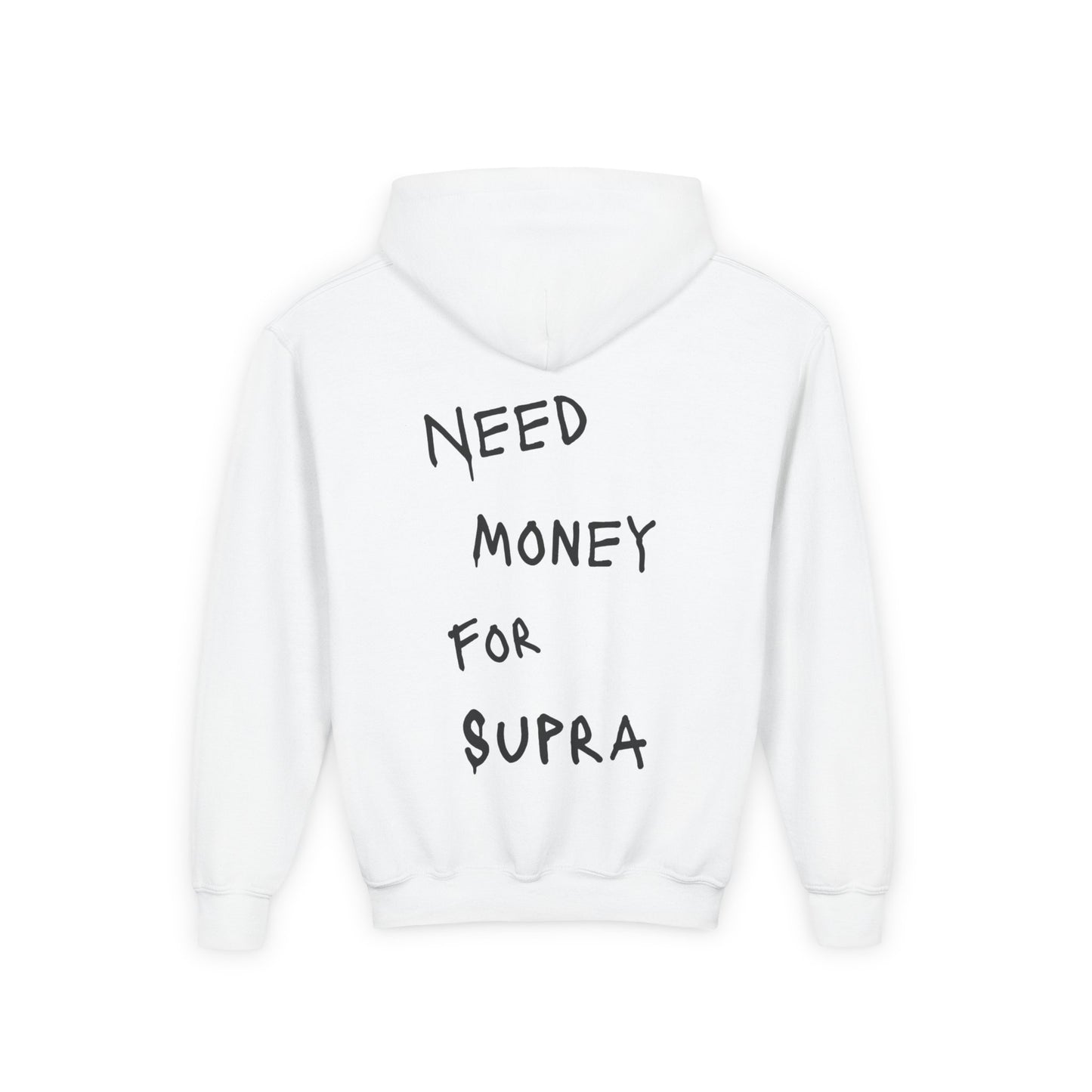 Kids “NEED MONEY FOR SUPRA” Hoodie