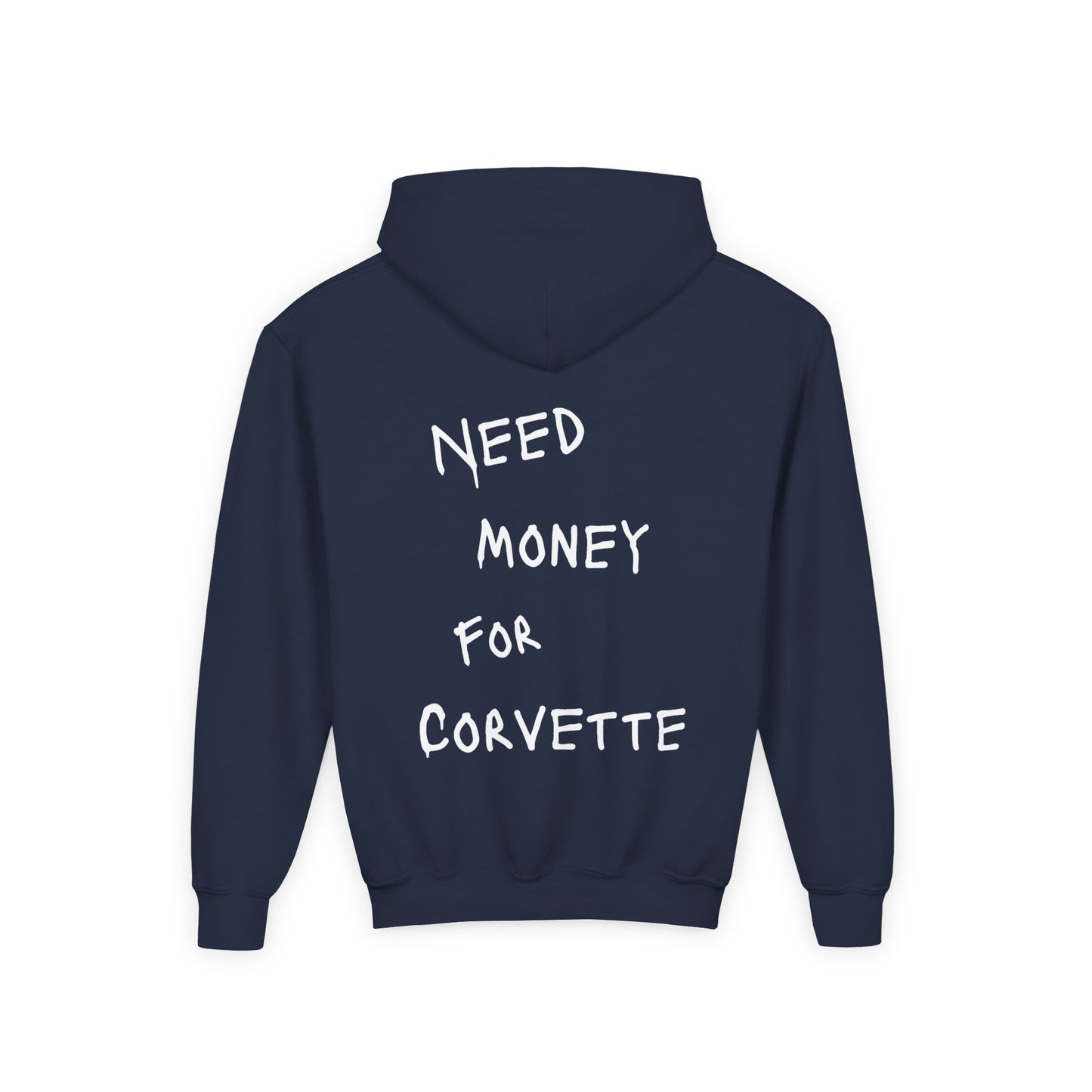 Kids “NEED MONEY FOR CORVETTE” Hoodie