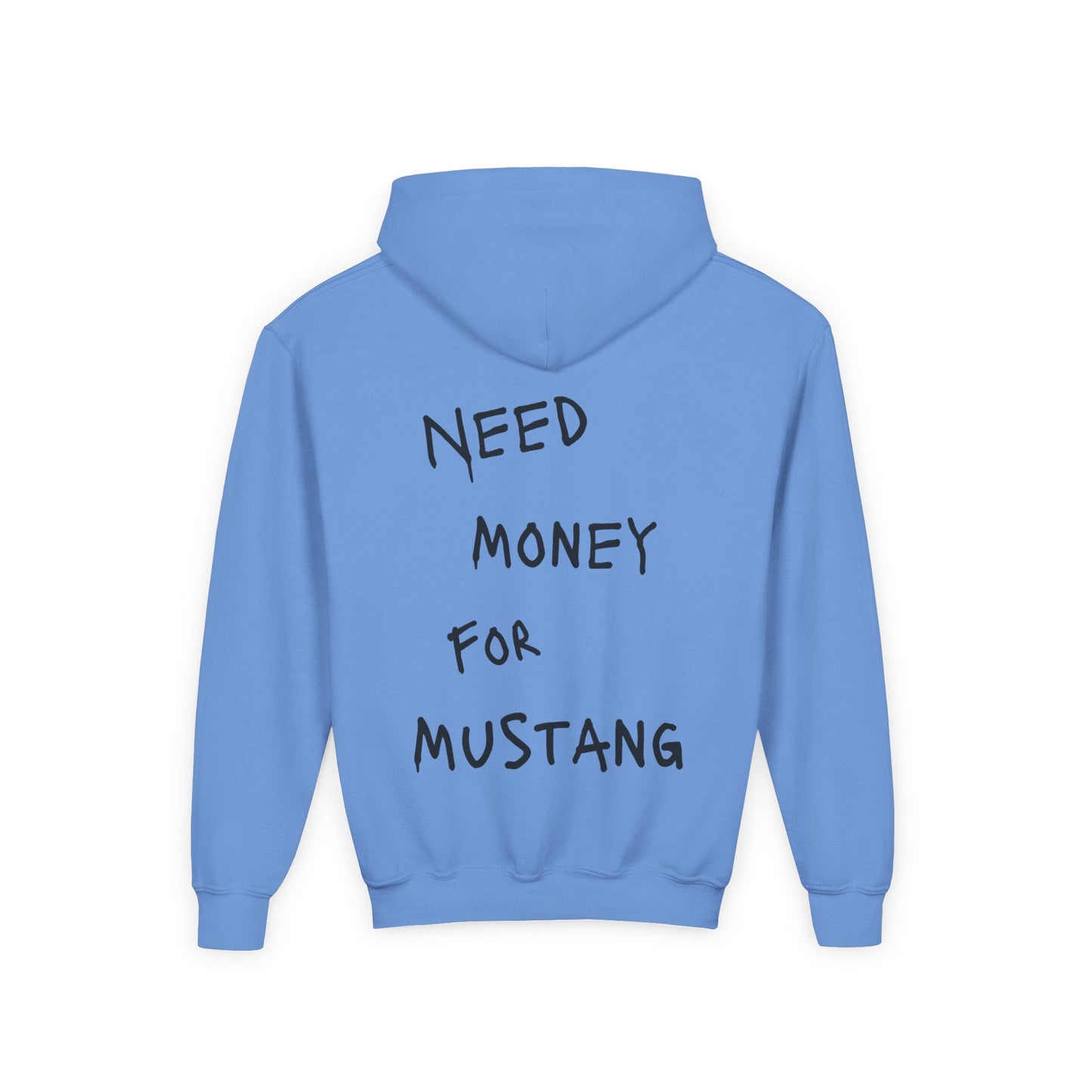 Kids “NEED MONEY FOR MUSTANG” Hoodie