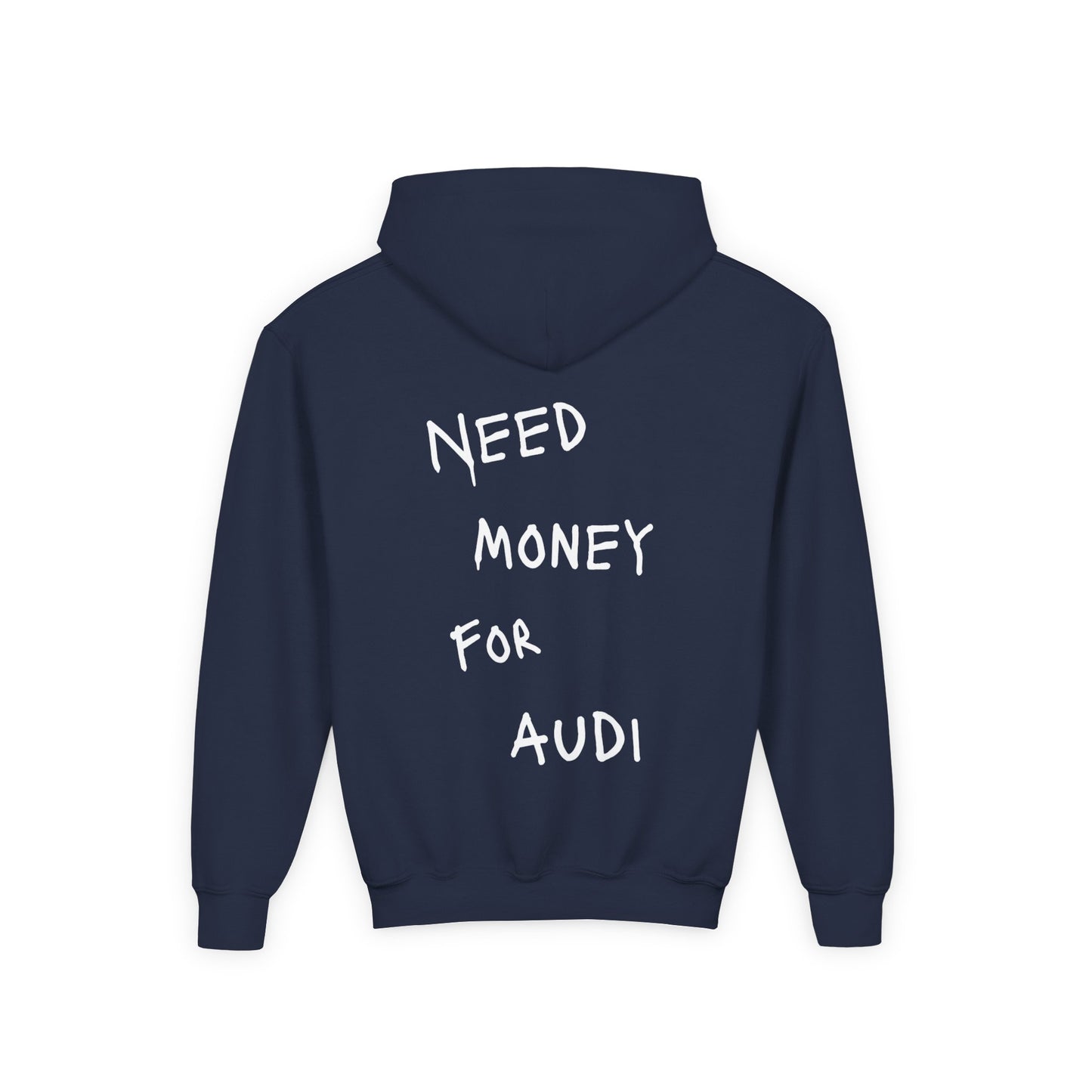 Kids “NEED MONEY FOR AUDI” Hoodie