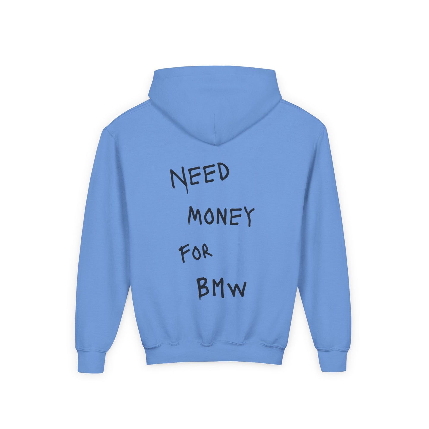 Kids “NEED MONEY FOR BMW” Hoodie