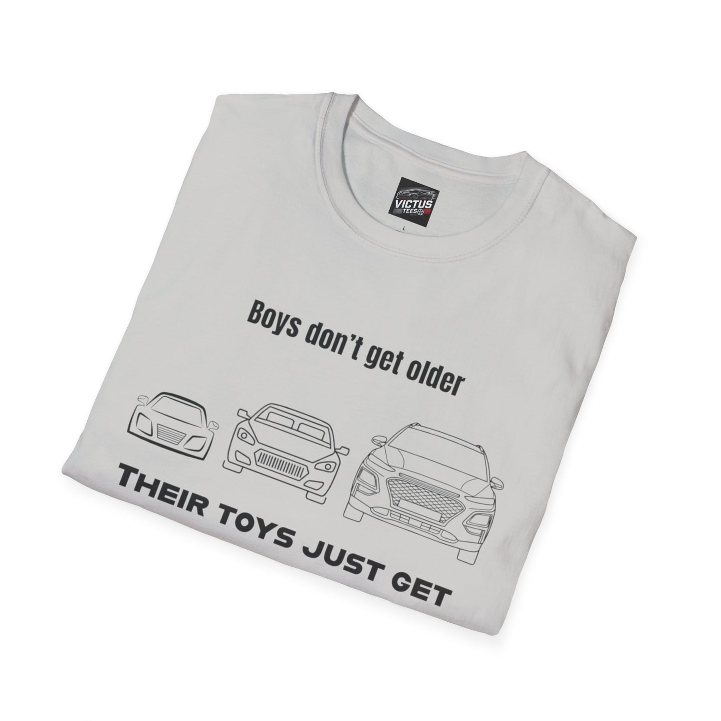 “Their Toys Just Get Bigger” Softstyle T-Shirt
