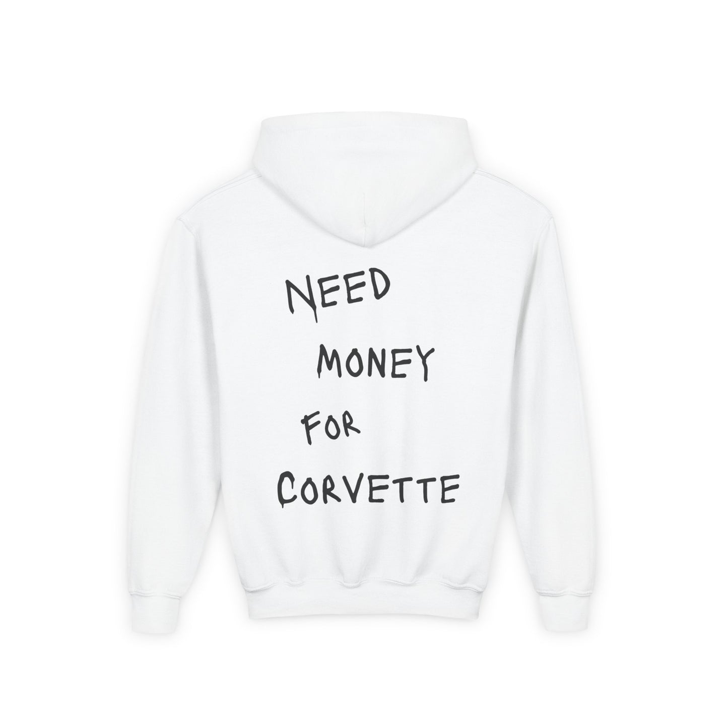 Kids “NEED MONEY FOR CORVETTE” Hoodie