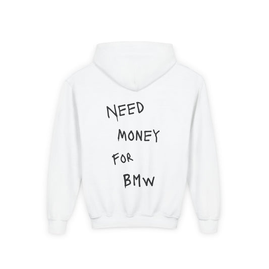 Kids “NEED MONEY FOR BMW” Hoodie