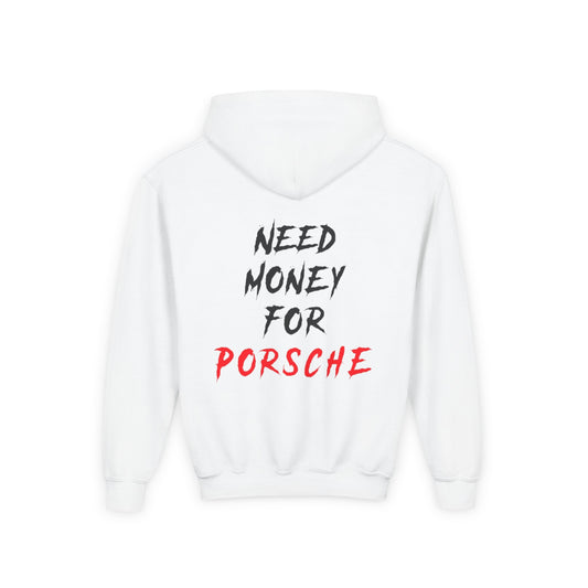 Kids “NEED MONEY FOR PORSCHE” 2.0 Hoodie (Small Front Logo)