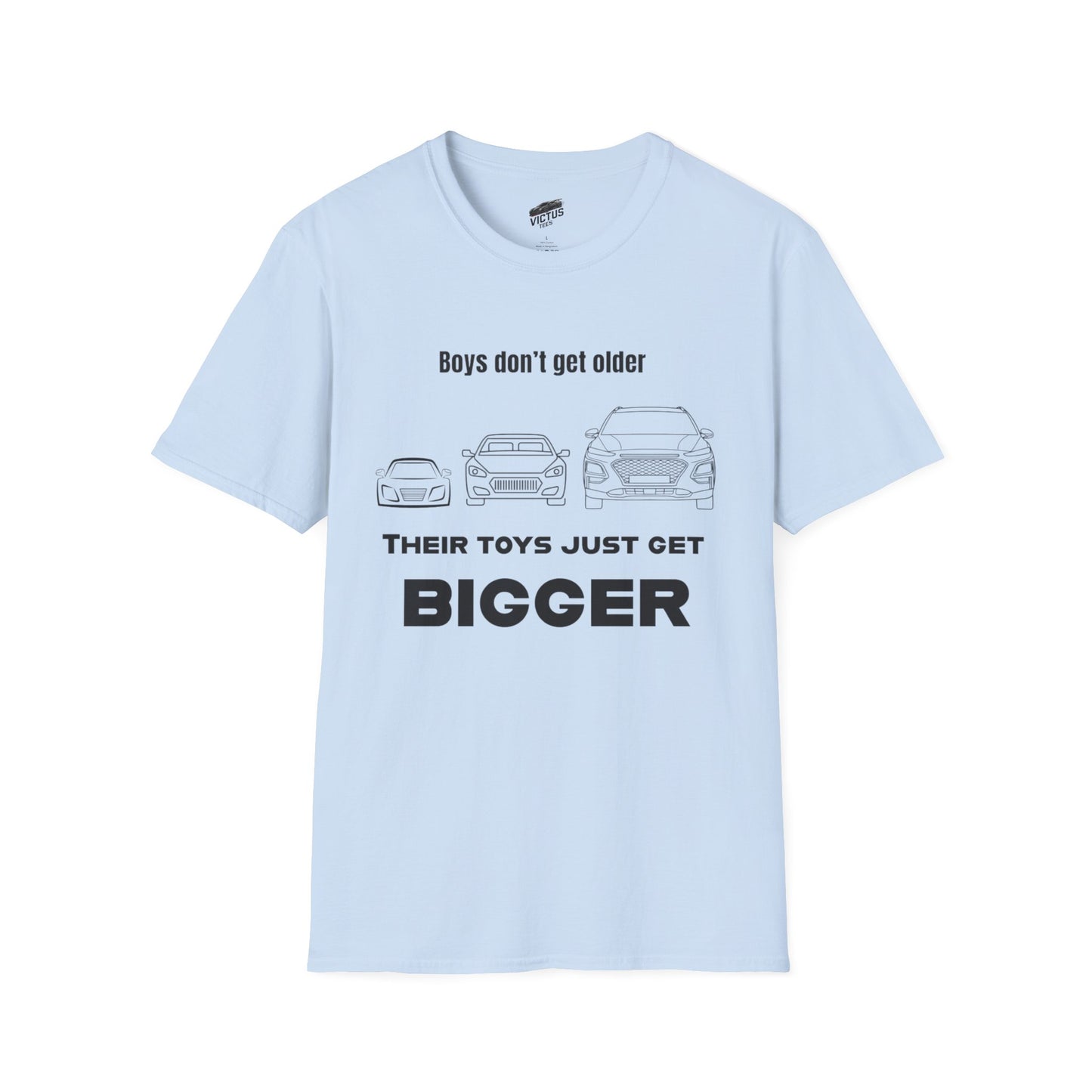 “Their Toys Just Get Bigger” Softstyle T-Shirt