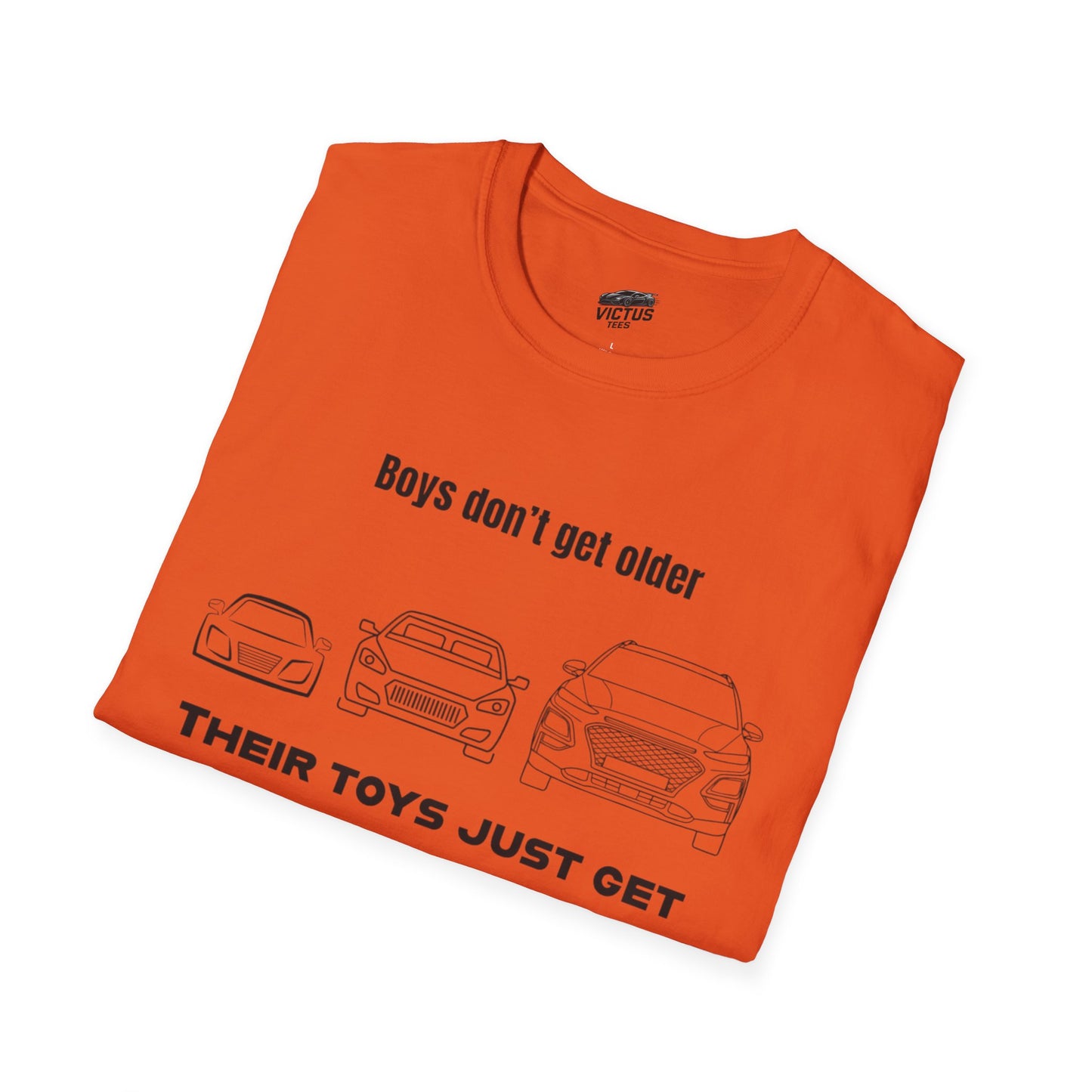 “Their Toys Just Get Bigger” Softstyle T-Shirt