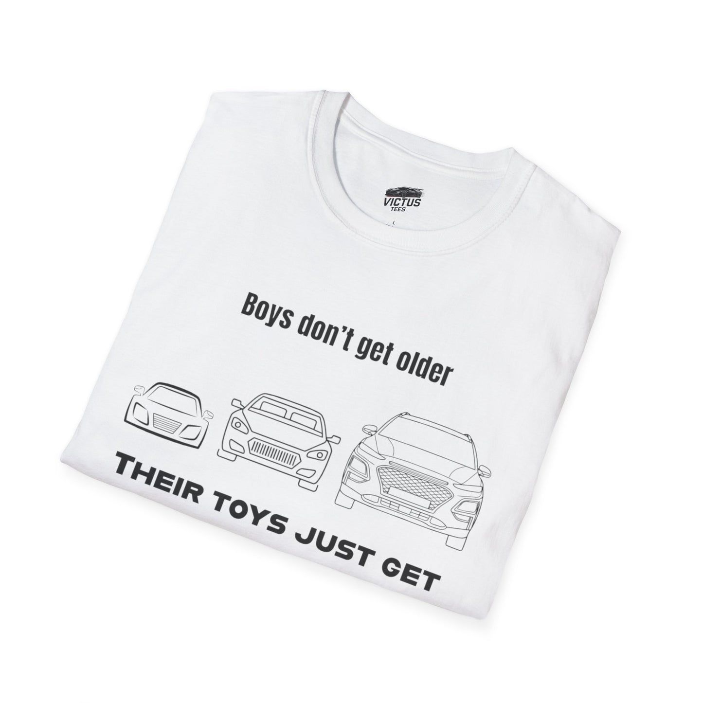 “Their Toys Just Get Bigger” Softstyle T-Shirt